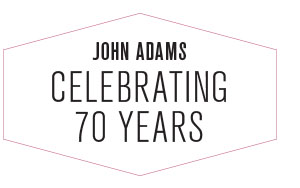 John Adams: Celebrating 70 Years